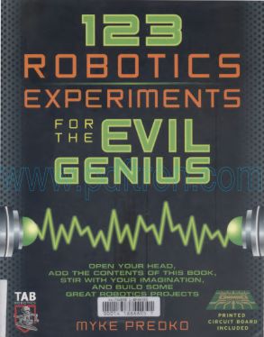 Cover of Evil Genius Mcgraw Hill 123 Robotics Experiments For The Evil Genius Jan 2004.Pdf