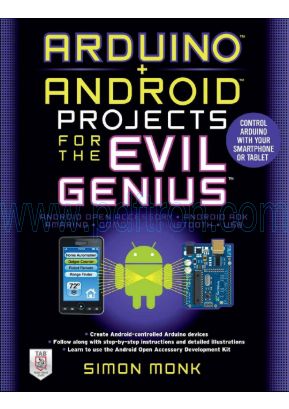 Cover of Arduino + Android Projects For The Evil Genius Simon Monk.Pdf