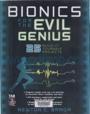 Cover of Bionics For The Evil Genius Newton C. Braga.Pdf