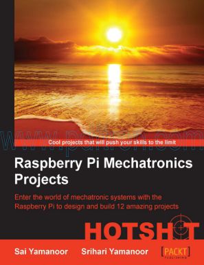 Cover of Raspberry Pi Embedded Projects Sai Yamanoor, Srihari Yamanoor.Pdf