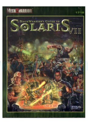 Cover of Battletech - Sourcebook - Mechwarrior's Guide to Solaris VII.pdf