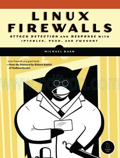 Cover of No.Starch.Press.Linux.Firewalls.Sep.2007.1593271417.pdf