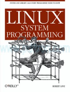 Cover of OReilly.Linux.System.Programming.Sep.2007.pdf