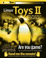 Cover of Linux.Toys.II.9.Cool.New.Projects.for.Home.Office.and.Entertainment.pdf