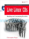 Cover of ReallyUsefulEbooks.com_0132432749_Prentice.Hall.Live.Linux.CDs.Building.and.Customizing.Bootables.Nov.2006.eBook-BBL.pdf