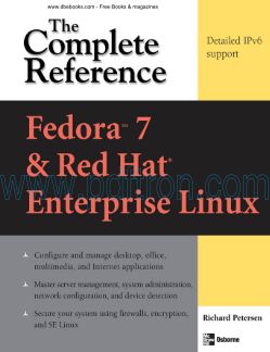 Cover of McGraw.Hill.Fedora.Core.7.and.Red.Hat.Enterprise.Linux.The.Complete.Reference.Jun.2007.pdf