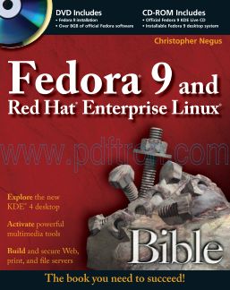 Cover of 0470373628_Fedora 9 and Red Hat Enterprise Linux Bible (Bible (Wiley)).pdf