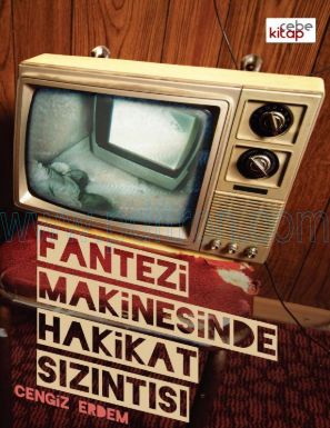 Cover of Cengiz Erdem Fantezi Makinesinde Hakikat Sizintisi.pdf