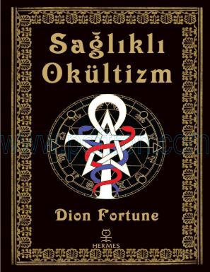 Cover of Dion Fortune Saglikli Okultizm.pdf