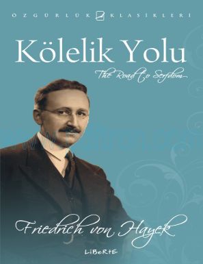 Cover of Friedrich Hayek Kolelik Yolu.pdf