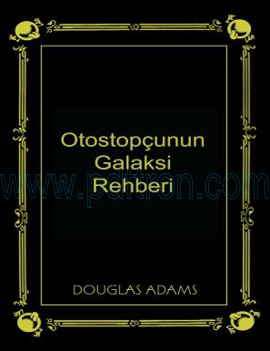 Cover of Douglas Adams Otostopcunun Galaksi Rehberi.pdf