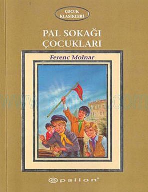 Cover of Ferenc Molnar Pal Sokagi cocuklari (Epsilon).pdf