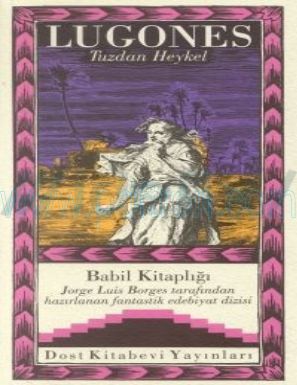 Cover of Babil Kitaplığı 19_Tuzdan Heyke Leopoldo Lugones.pdf