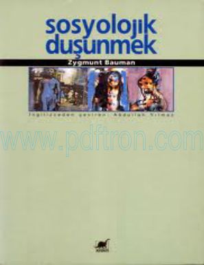 Cover of Zygmunt Bauman Sosyolojik Dusunmek.pdf