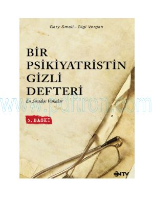 Cover of Gary Small & Gigi Vorgan Bir Psikiyatristin Gizli Defteri.pdf