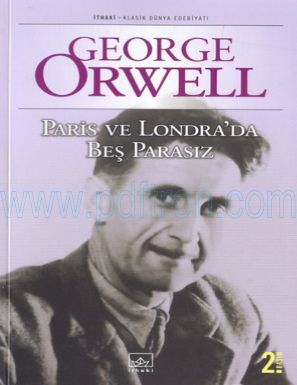 Cover of George Orwell Paris ve Londra da Bes Parasiz.pdf