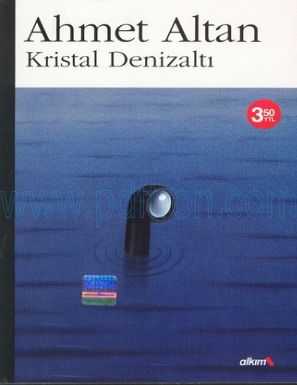 Cover of Ahmet Altan Kristal Denizalti.pdf