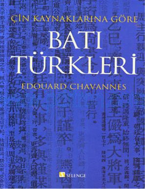 Cover of Edouard Chavannes cin Kaynaklarina Gore Bati Turkleri.pdf