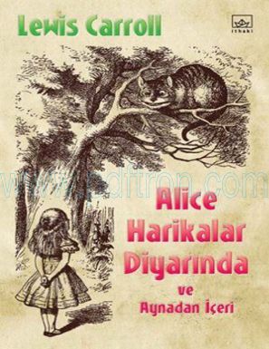 Cover of Alice Harikalar Diyarinda ve Ay Lewis Carroll.pdf