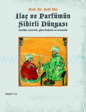 Cover of Zeki Tez ilac ve Parfumun Sihirli Dunyasi.pdf