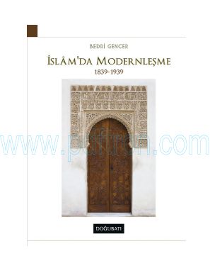 Cover of Bedri Gencer islam da Modernlesme 1839 1939.pdf