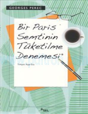 Cover of Georges Perec Bir Paris Semtinin Tuketilme Denemesi.pdf