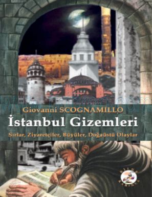 Cover of Giovanni Scognamillo istanbul Gizemleri.pdf