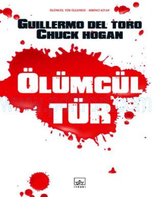 Cover of Guillermo Del Toro Chuck Hogan olumcul Tur uclemesi.pdf