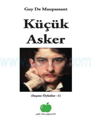 Cover of Guy De Maupassant Küçük Asker.pdf