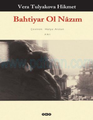 Cover of Vera Tulyakova Hikmet Bahtiyar Ol Nazim.pdf