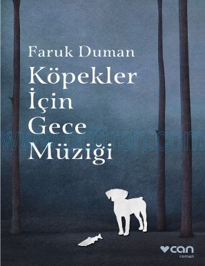 Cover of Faruk Duman Kopekler icin Gece Muzigi.pdf