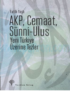 Cover of Fatih Yasli AKP Cemaat Sunni Ulus.pdf