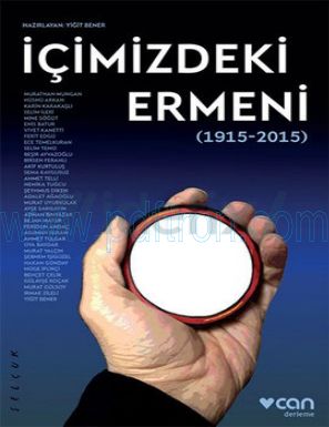 Cover of Yigit Bener (Ed) Icimizdeki Ermeni (1915 2015).pdf