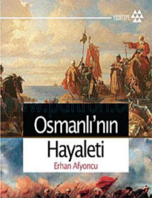 Cover of Erhan Afyoncu Osmanli nin Hayaleti.pdf