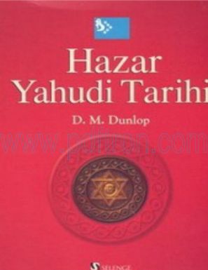 Cover of D. M. Dunlop Hazar Yahudi Tarihi.pdf