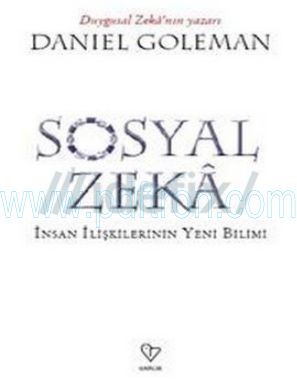 Cover of Daniel Goleman Sosyal Zeka (insan iliskilerin Yeni Bilimi).pdf