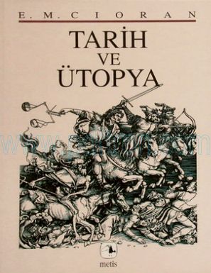 Cover of Emil Michel Cioran Tarih ve utopya.pdf