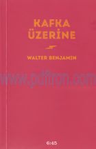 Cover of Walter Benjamin - Kafka Üzerine.Pdf