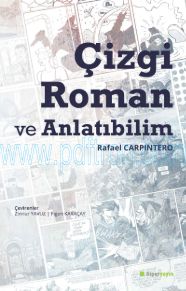 Cover of Rafael Carpintero - Çizgi Roman Ve Anlatıbilim.Pdf