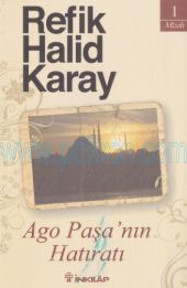 Cover of Refik Halid Karay - Ago Paşanın Hatıratı.Pdf