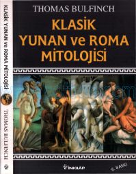 Cover of Thomas Bulfinch - Klasik Yunan Ve Roma Mitolojisi.Pdf