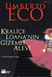 Cover of Umberto+Eco+-+Kraliçe+Loana+Nın+Gizemli+Alevi.Pdf