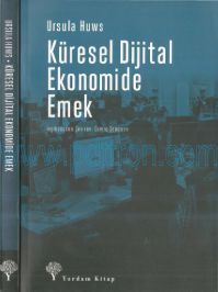 Cover of Ursula Huws - Küresel Dijital Ekonomide Emek.Pdf