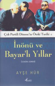 Cover of Ayşe Hür - Çok Partili Dönemin Öteki Tarihi 1.Pdf