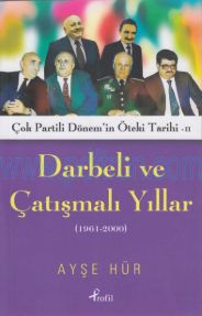 Cover of Ayşe Hür - Çok Partili Dönemin Öteki Tarihi 2.Pdf