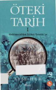 Cover of Ayşe Hür - Öteki Tarih 1.Pdf