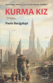 Cover of Paolo Bacigalupi - Kurma Kız.Pdf