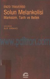 Cover of Enzo Traverso - Solun Melankolisi Marksizm, Tarih Ve Bellek.Pdf