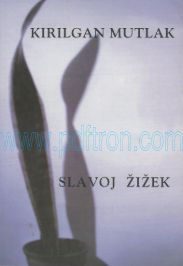 Cover of Slavoj Zizek - Kırılgan Mutlak.Pdf