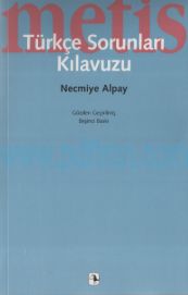 Cover of Necmiye Alpay - Türkçe Sorunları Kılavuzu.Pdf